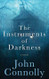The Instruments of Darkness: A Charlie Parker Thriller