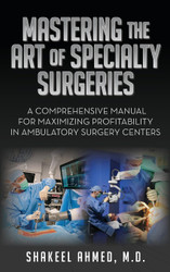 Mastering the Art of Specialty Surgeries