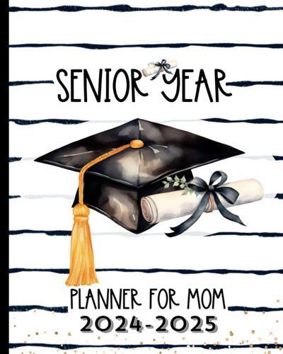 Senior Year 2025 Planner for Mom
