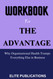 Workbook for The Advantage: Why Organizational Health Trumps