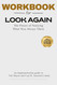 Workbook For Look Again
