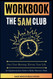 Workbook for The 5AM Club: Own Your Morning. Elevate Your Life.
