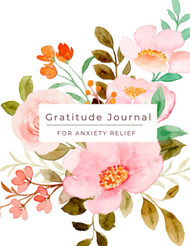 Daily Gratitude Journal for Anxiety