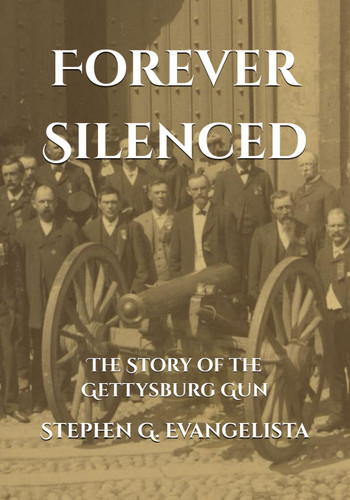 Forever Silenced: The Story of the Gettysburg Gun