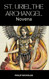 St. Uriel the Archangel Novena: 9-Day Powerful Prayer Guide to