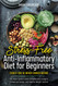 Stress-Free Anti Inflammatory Diet For Beginners