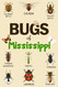 Bug Of Mississippi: Identification Log Book for Insect Enthusiasts