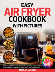 Easy Air Fryer Cookbook