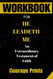 Workbook for He Leadeth Me: An Extraordinary Testament of Faith:A