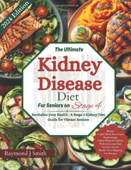 Kidney Disease Diet for Seniors on Stage 4