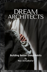 Dream Architects: Building Better Sleep Habits