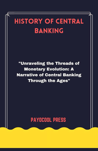 History of Central Banking