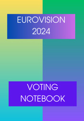 Eurovision 2024 - Voting Notebook: For the 2024 Song Contest!
