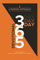 A Passion Approach: 365 Day Devotional: For Apostolic Women by