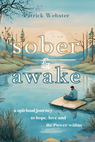 Sober and Awake