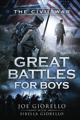 Great Battles for Boys: Civil War