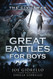 Great Battles for Boys: Civil War