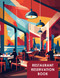 Reservation Book for Restaurants 365-Day Table Logbook | Dated
