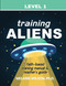 Training Aliens Faith-Based Training Manual: Teacher's Guide