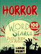 Horror Word Search for Adults Large Print: 100 Spooky Scary Word Find