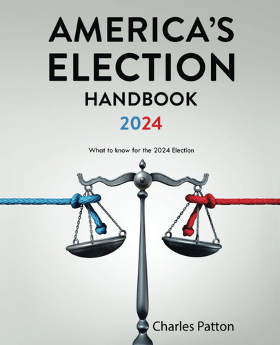 America's Election Handbook 2024