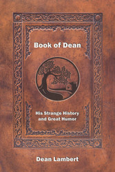 Book of Dean: His Strange History and Great Humor