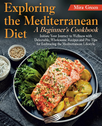Exploring the Mediterranean Diet