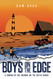 Boys on the Edge: A Coming-of-Age Memoir on the Outer Banks