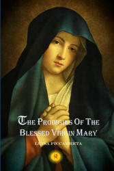 The Prodigies of the Blessed Virgin Mary