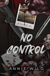 No Control: A Dark Romance