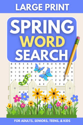 Spring-Themed Word Search Puzzles: Large Print Wordfind Book