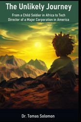 The Unlikely Journey: From a Child Soldier in Africa to Tech Director