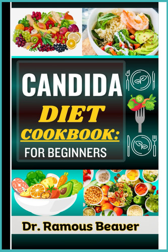 Candida Diet Cookbook