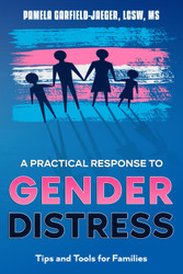 A Practical Response to Gender Distress