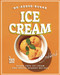 No-Added-Sugar Ice Cream Cookbook: Sugar-Free Ice Cream and Frozen