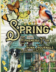 Spring Ephemera For Junk Journals