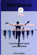 Workbook for The 15 Invaluable Laws of Growth: Live Them and Reach
