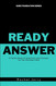 Ready Answer: A Family Book of Questions and Answers for the