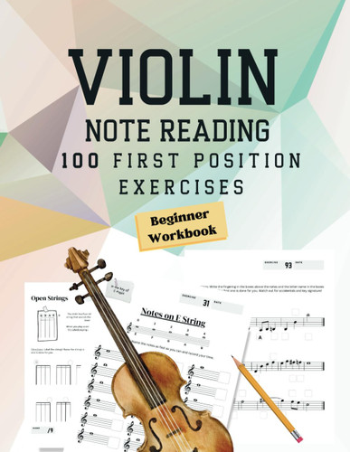 Note Reading Workbook for Violin - 100 First Position Exercises for