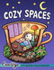 Cozy Spaces: Coloring Book for Adults and Teens Featuring Relaxing