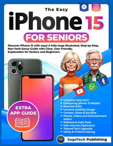 The Easy Iphone 15 for Seniors