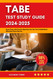 TABE Test Study Guide 2024-2025: Exam Prep with Practice Questions