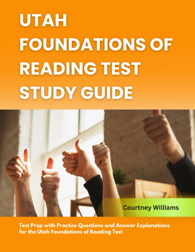 Utah Foundations of Reading Test Study Guide