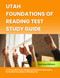 Utah Foundations of Reading Test Study Guide