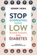 Stop Overeating During Low Blood Sugars with Diabetes: Learn how to