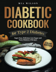 Diabetic Cookbook for Type 2 Diabetes