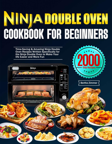 Ninja Double Oven Cookbook for Beginners