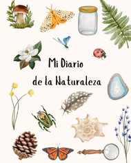 Mi Diario de la Naturaleza: A Spanish Nature Journal for Kids