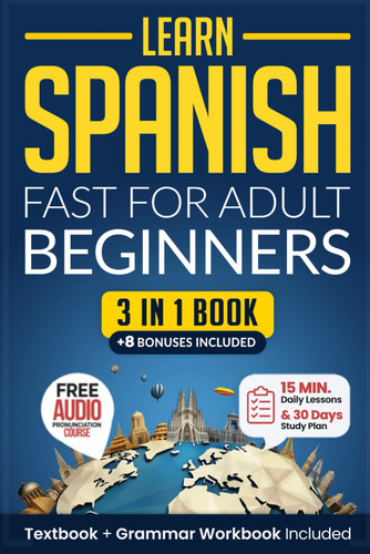 Learn Spanish Fast for Adult Beginners