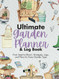 Ultimate Garden Planner and Log Book
